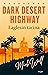 Dark Desert Highway : Eaglesin tarina