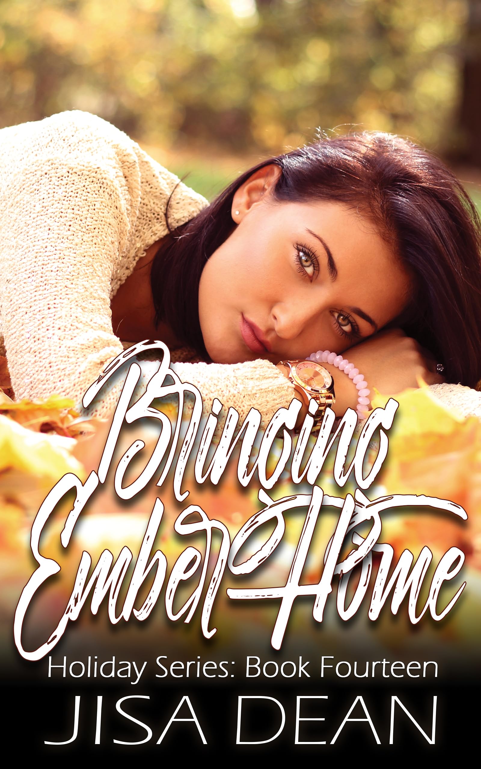 Bringing Ember Home (The Holiday Series Book 14)