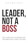 Leader, Not a Bos...