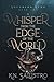 A Whisper from the Edge of the World (Southern Echo)