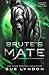 Brute's Mate (Worldship Bri...