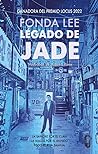 Legado de jade by Fonda Lee