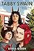 Tabby Swain: a Monster-Boy ...