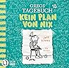 Kein Plan von nix