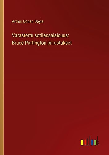 Varastettu sotilassalaisuus: Bruce-Partington piirustukset