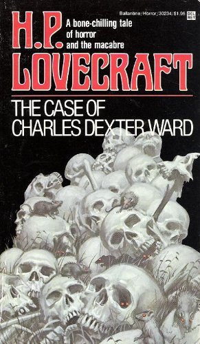The Case of Charles Dexter Ward