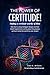 The Power of Certitude!: Fi...