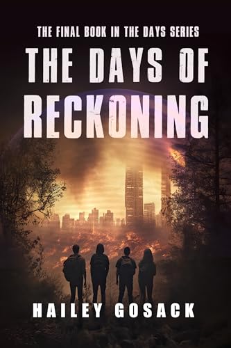 The Days of Reckoning (The Days, #2)