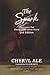 The Spark: The Legacy that Changed the Dance World (2nd Edition)