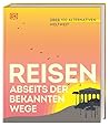 Reisen abseits de...