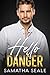 Hello Danger