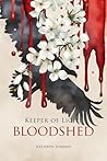 Bloodshed by Kathryn   Jordan