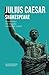 Julius Caesar by William Shakespeare