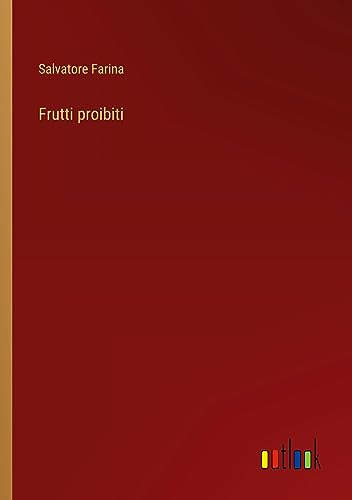 Frutti proibiti (Italian Edition)