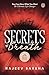 Secrets of Breath: You Can Have What You Want - The Ultimate Life Changer