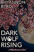 Dark Wolf Rising
