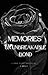 Memories - An unbreakable bond by L Kelly