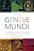 Geneve mundi - six balades ...