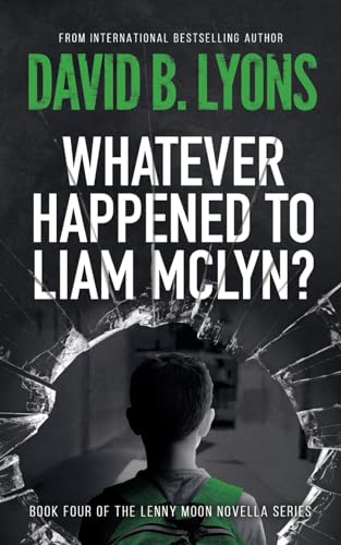 Whatever Happened to Liam McLyn? (Paperback)
