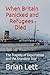 When Britain Panicked and Refugees Died by Brian  Lett
