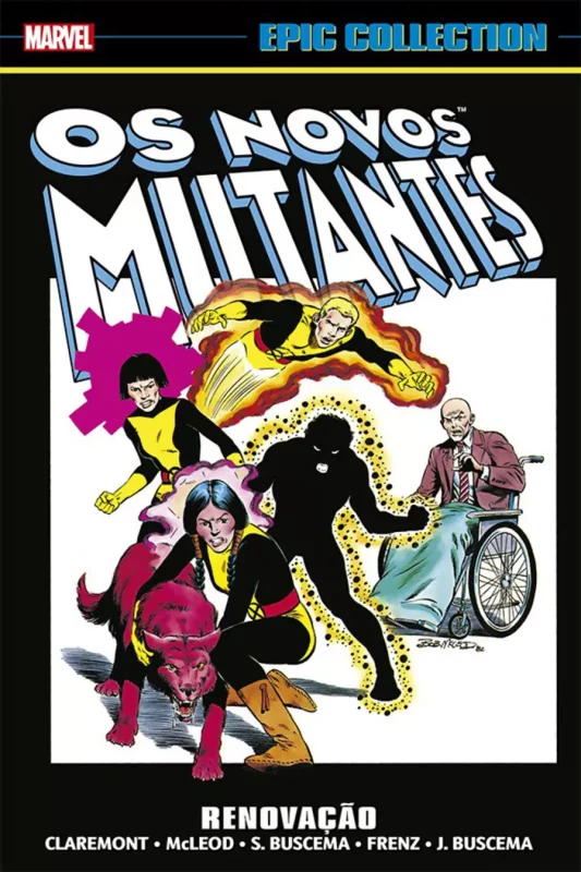 Os Novos Mutantes: Renovação (Marvel Epic Collection)