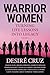 Warrior Women Vol 2 by Desiré Cruz