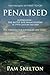 PENALISED Suppression – The Battle For Emancipation in 19th Century Ireland or the Hedge Teachers of Tipperary by Pam Skelton