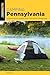 Camping Pennsylvania: A Com...