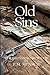 Old Sins by E.M. Munsch