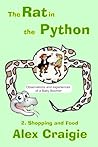 The Rat In The Python: Book 2 Shopping and Food