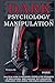 DARK PSYCHOLOGY AND MANIPUL...