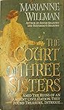 The Court of Three Sisters
