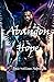 Abandon Hope: The Ballad of...