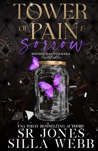 Tower of Pain and Sorrow (Shattered Ever After)