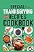 Special Thanksgiving Recipes Cookbook by Chef Wine