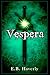 Vespera (The Bladed Crest S...