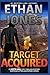 Target Acquired: A Justin Hall Spy Thriller: Assassination International Espionage Suspense Mission - Book 14