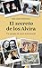 El secreto de los Alvira: Un ejemplo de amor matrimonial