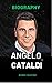 Angelo Cataldi : Biography ...