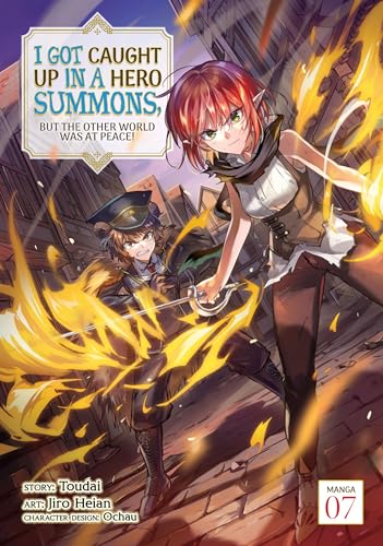 I Got Caught Up In a Hero Summons, but the Other World was at Peace! (Manga) Vol. 7