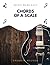 Chords of a Scale: Instantly write songs in any major or minor scale using major, minor, and 7th chords (Music Made Easy)