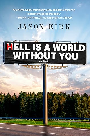Hell Is a World Without You