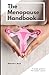The Menopause Handbook: A s...