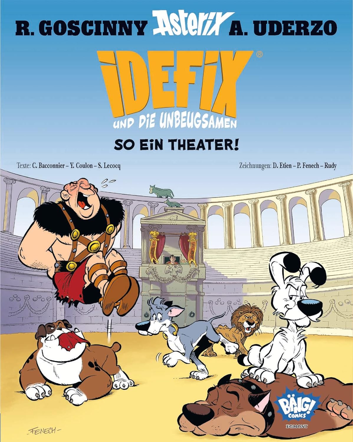 Idefix und die Unbeugsamen! So ein Theater! (Idefix und die Unbeugsamen, #4)