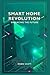 Smart Home Revolution - Emb...