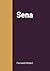 Sena (French Edition)