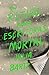 Un retiro para escritoras mortal by Julia Bartz