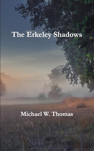 The Erkeley Shadows (Kindle Edition)