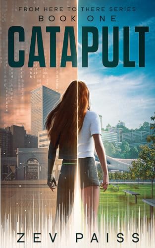 Catapult (From Here to There Series, #1)