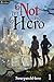 I'm Not the Hero (I'm Not t...